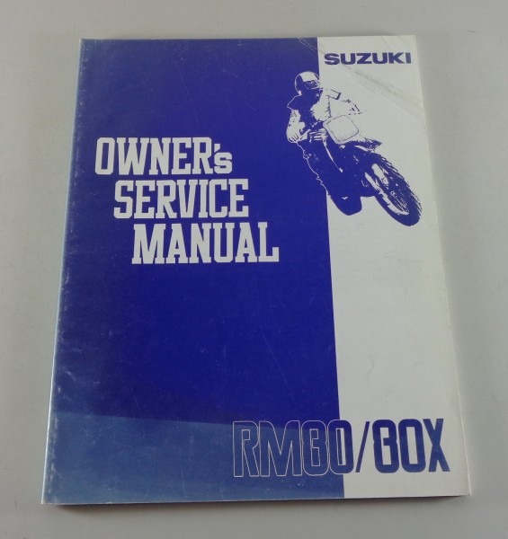 Owner´s Manual / Service Manual Suzuki RM 80 / 80X Cross von 05/1990