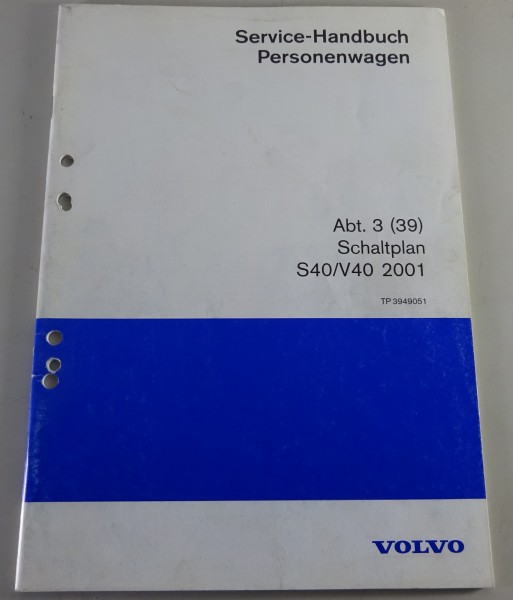 Werkstatthandbuch / Elektrische Schaltpläne Volvo S40 / V40 Bj 2001 Stand 4/2000