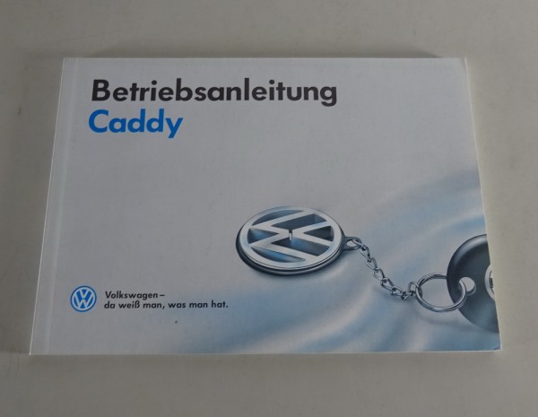 Betriebsanleitung / Handbuch VW Caddy Typ 9KV Benzin + Diesel Stand 11/1995