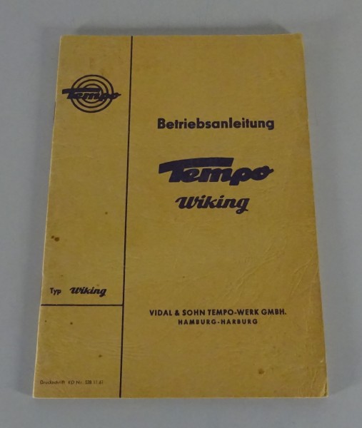 Betriebsanleitung/ Handbuch Tempo Wiking Vidal & Sohn Bj. 1953-1955 Stand 1961