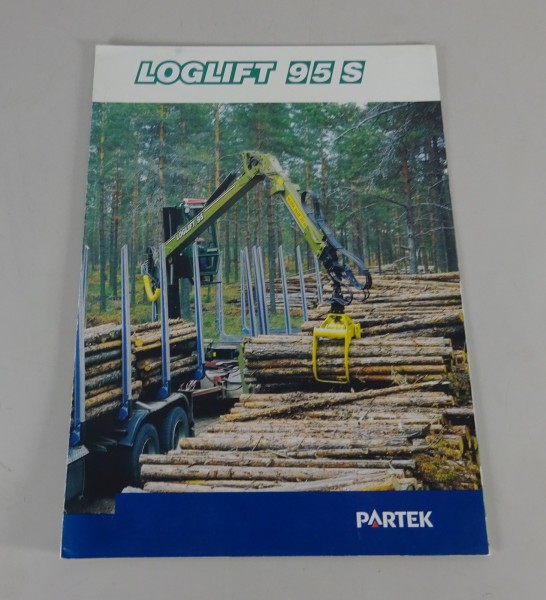 Prospekt / Broschüre LOGLIFT Holzladekran F 95 S Stand 1999