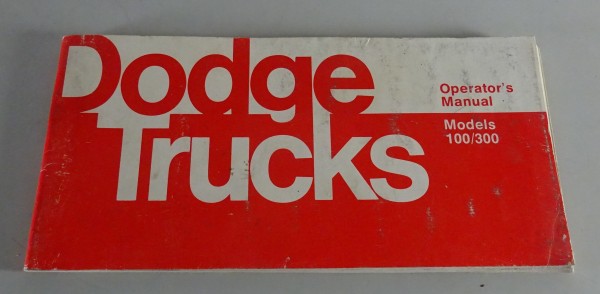 Owner´s Manual / Handbook Dodge Pickup D 100 / D 200 / D 300 Stand 1975