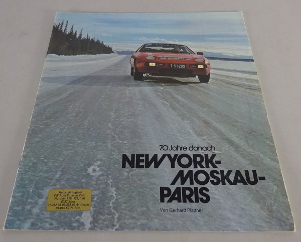 Prospekt Porsche "70 Jahre danach New York- Moskau- Paris" von 1981