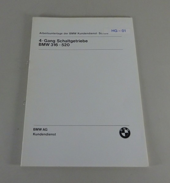 Schulungsunterlage BMW 4-Gang-Schaltgetriebe E21 316 - E12 520 Stand 10/1980