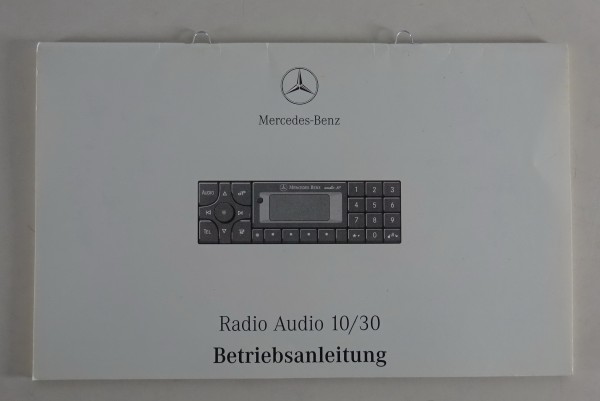 Betriebsanleitung Mercedes Benz Radio Audio 10 / 30 in R129 / W140 / W202 / W208
