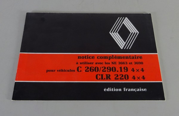 Betriebsanleitung / Handbuch Renault LKW notice complémentaire C 260 Stand 1986