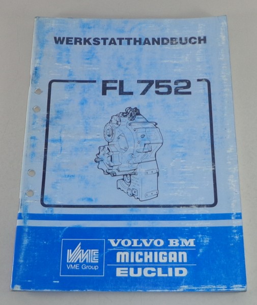 Werkstatthandbuch Volvo BM Motor FL 752 Stand 11/1989