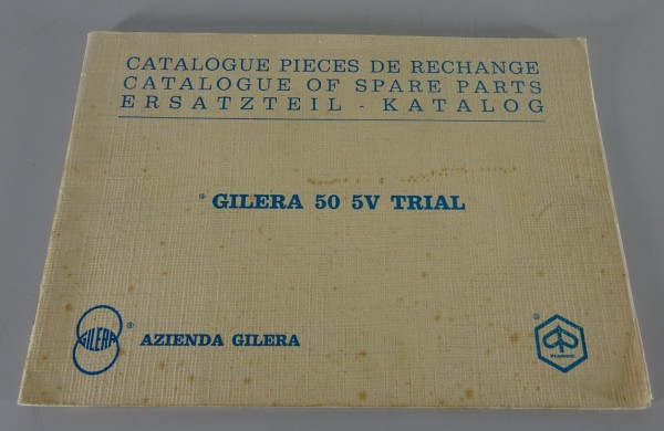 Teilekatalog / Ersatzteilliste Piaggio Gilera 50 5V Trial Stand 05/1972