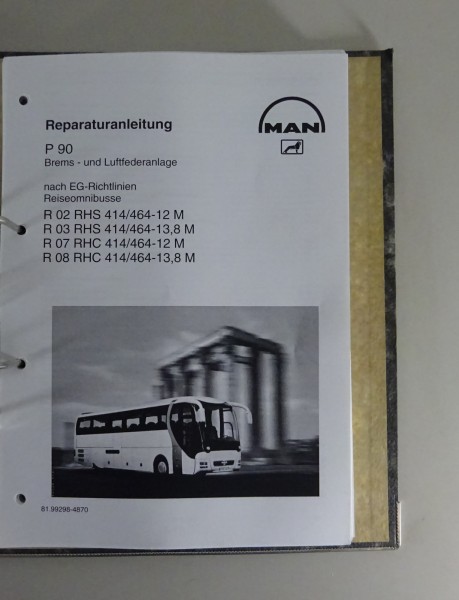 Reparaturanleitung MAN Brems- & Luftfederanlage für Reisebusse Stand 09/2003