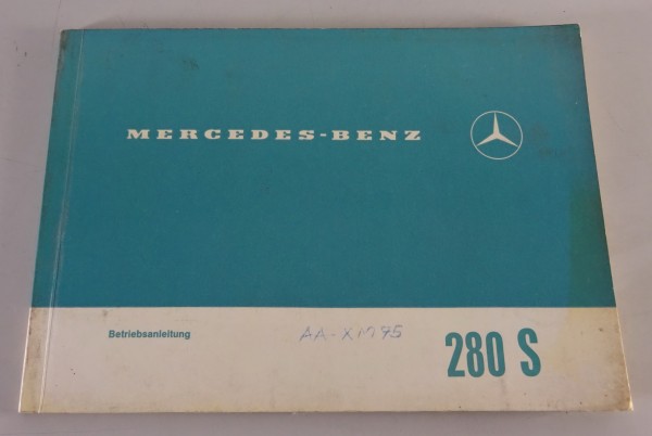 Betriebsanleitung / Handbuch Mercedes-Benz W108 280 S Stand 07/1970