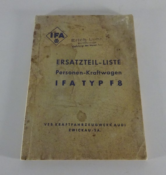 Teilekatalog Personen-Kraftwagen IFA Typ F8 Stand 06/1952, Ausgabe 1954