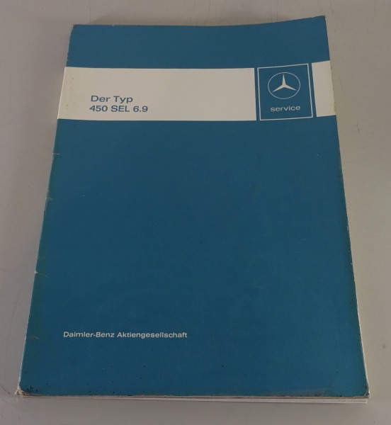 Werkstatthandbuch Mercedes Benz W116 450 SEL 6.9 ab Baujahr 1975