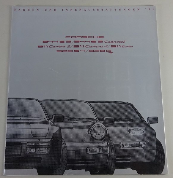 Prospekt Farben & Innenausstattungen Porsche 911 Typ 964 / 944 / 928 Stand 1991
