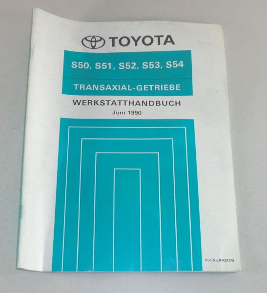 Werkstatthandbuch Toyota Getriebe S 50 / 51 / 52 / 53 / 54 für Camry + Corona