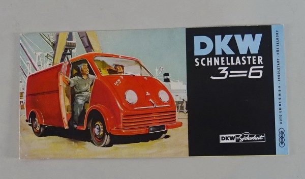 Prospekt / Broschüre DKW Schnelllaster 3=6