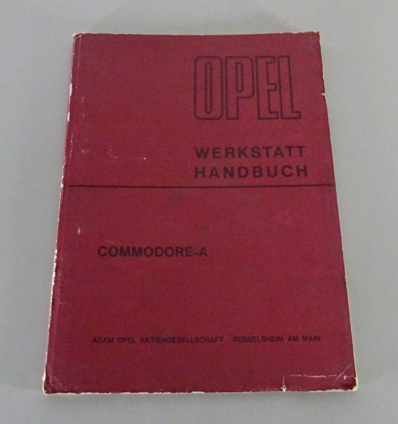 Werkstatthandbuch Opel Commodore A + GS Limousine + Coupe Stand 03/1967