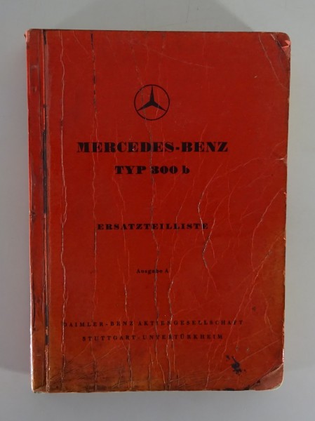 Teilekatalog Mercedes Benz 300 b Adenauer W186 von 08/1954