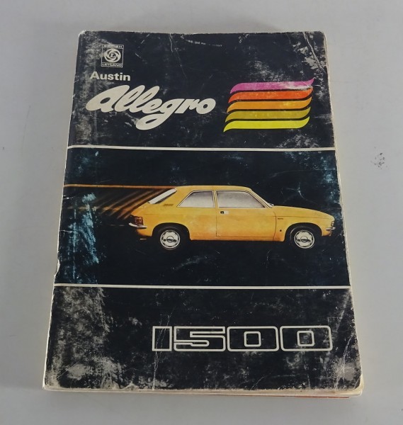 Betriebsanleitung / Handbuch Austin Allegro 1500 Stand 1973