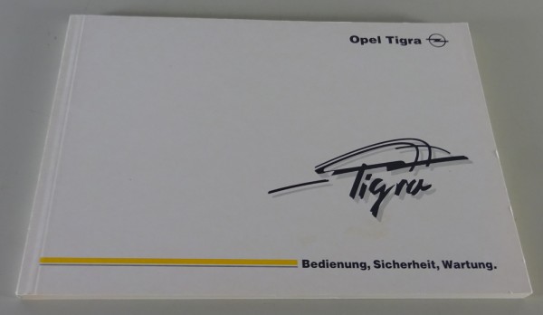 Betriebsanleitung / Handbuch Opel Tigra Stand 11/1998
