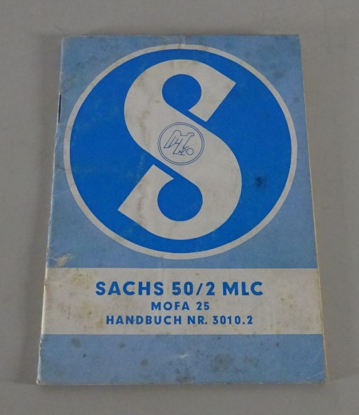 Betriebsanleitung / Handbuch Sachs Mofa 50/2 MLC Stand 06/1965