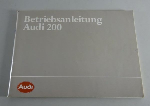 Betriebsanleitung / Handbuch Audi 200 C3 Typ 44 Stand 08/1983