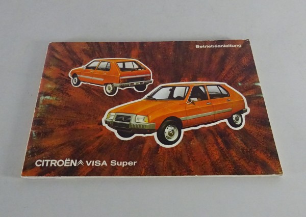 Betriebsanleitung / Handbuch Citroen VIsa Super Stand 1978