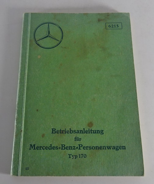 Betriebsanleitung / Handbuch Mercedes-Benz 170 W15 Limousine + Cabrio 09/1932