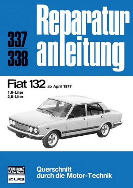 Fiat 132 ab April 1977