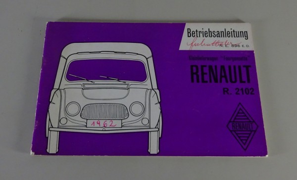 Betriebsanleitung / Handbuch Renault R4 / F4 Fourgonnette R. 2102 ab 1965