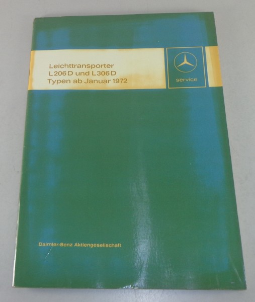 Werkstatthandbuch Mercedes Harburger Leichttransporter L206 D / L306 D von 1972