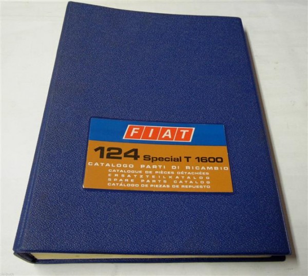 Teilekatalog / Spare Parts Catalog Fiat 124 Special T 1600, Stand 1972 - 1974