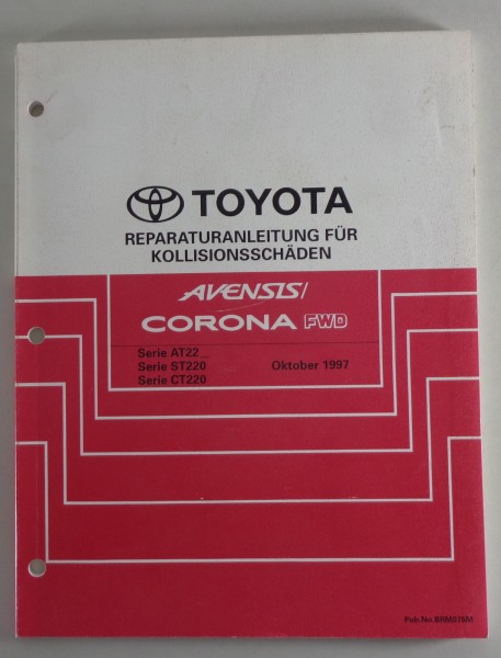 Werkstatthandbuch Toyota Avensis / Corona FWD Karosserie Kollisionsschäden 1997