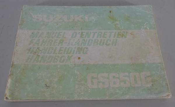 Betriebsanleitung Suzuki Motorrad GS 650 G Stand 04/1981