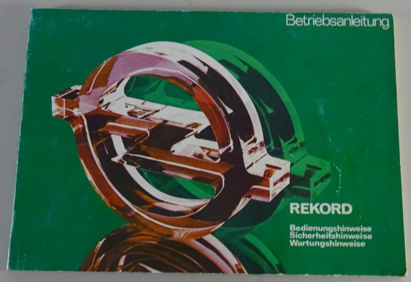 Betriebsanleitung / Handbuch Opel Rekord E Stand 06/1979