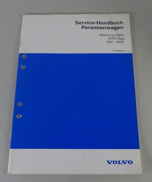 Werkstatthandbuch / Service Handbuch Volvo 850 SIPS-Bag ab Baujahr 1995