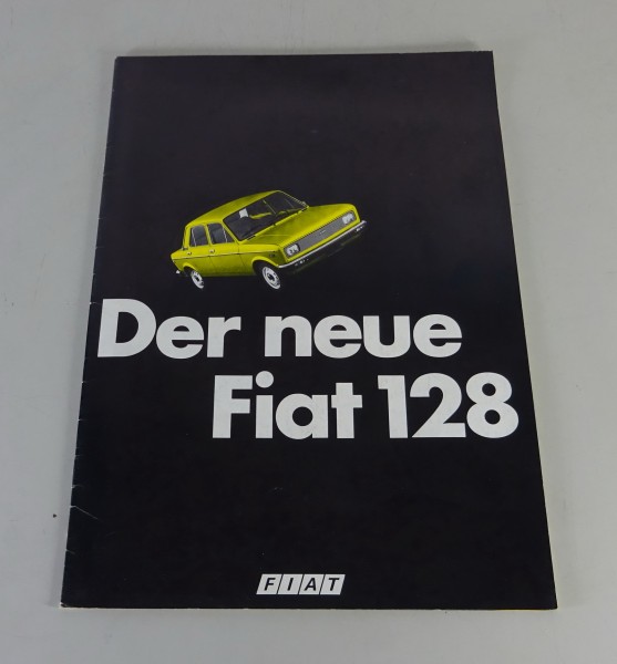 Prospekt / Broschüre Der neue Fiat 128 Stand 08/1976