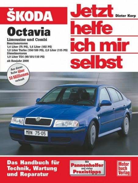 Reparaturanleitung Skoda Octavia - Jetzt helfe ich mir selbst Band233