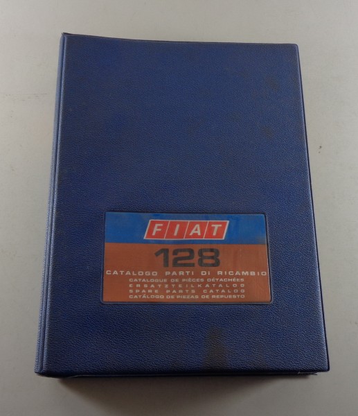 Teilekatalog Spare Parts Catalog Fiat 128 Technik / Mechanik Stand 03/1973