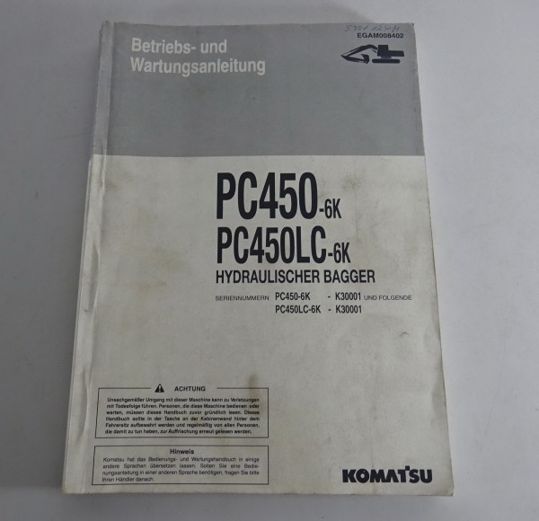 Betriebsanleitung Komatsu Hydraulikbagger PC450-6K / PC450LC-6K Stand 11/1998