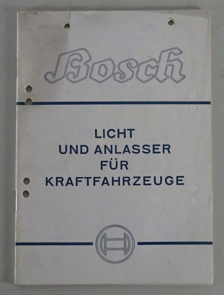 Handbuch Bosch Licht und Anlasser für Kraftfahrzeuge von 10/1936