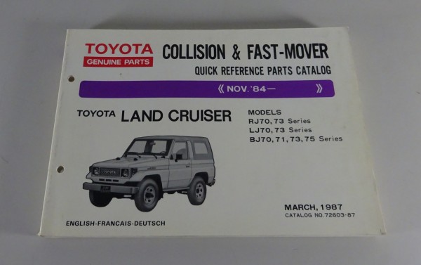 Teilekatalog Toyota Land Cruiser RJ & LJ 70/73 + BJ70-75 '84 Stand 03/1987