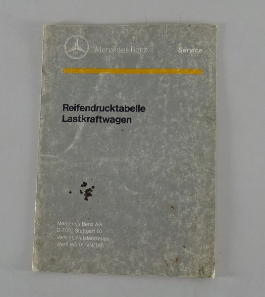 Tabellenbuch Reifenndruck Luftdruck Reifendrucktabelle Mercedes Benz LKW 01/1991