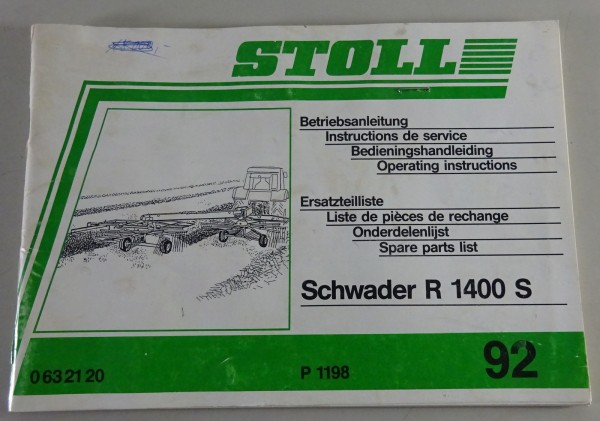 Teilekatalog / Betriebsanleitung Stoll Schwader R 1400 S Stand 1992