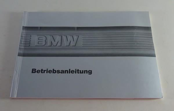 Betriebsanleitung / Handbuch BMW 7er E32 730i / 735i Stand 08/1986