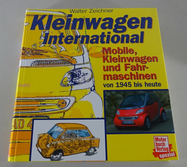 Bildband Kleinwagen International - Mobile Kleinagen & Fahrmaschinen ab 1945