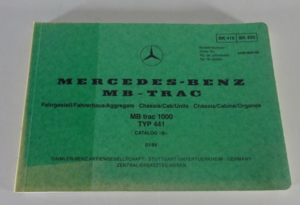 Bildkatalog Mercedes-Benz MB-Trac 1000 Typ 441 Stand 01/1984