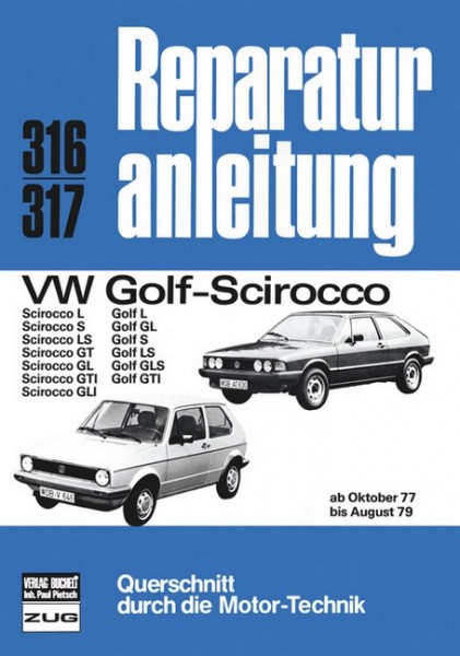 VW Golf/Scirocco 10/77 bis 8/79