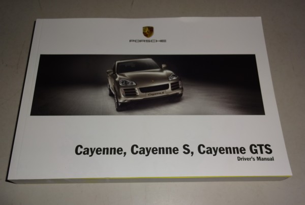 Owner´s Manual / Driver´s Manual Porsche Cayenne inkl. GTS Typ 9PA Stand 03/2008