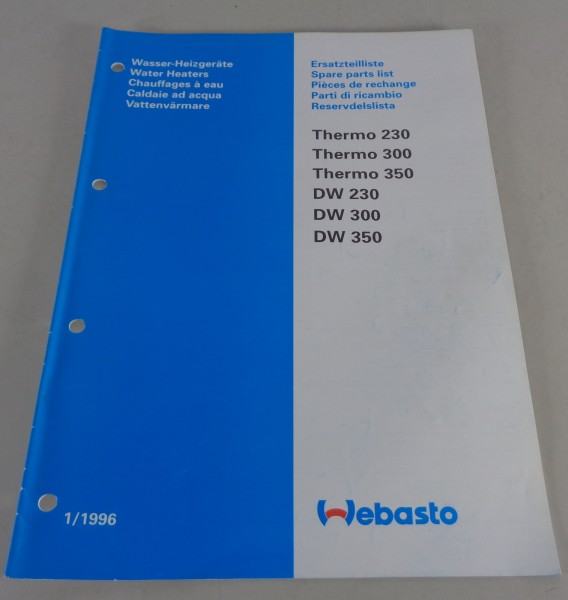 Teilekatalog Webasto Wasser-Heizgerät Thermo 230 / DW 230 / etc. Stand 01/1996