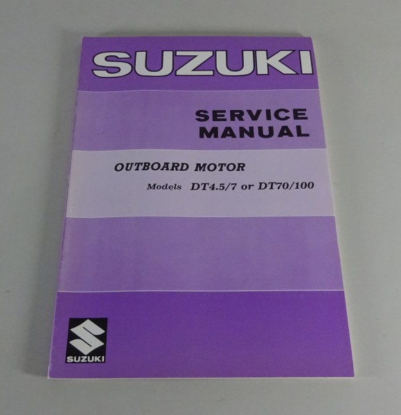 Workshop / Service manual Suzuki Outboard Motor DT4.5/7 + DT70/100 from 06/1976